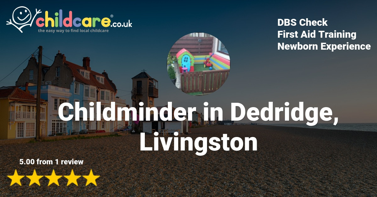 Childminder In Dedridge, Livingston - Mrs J B - Childcare.co.uk