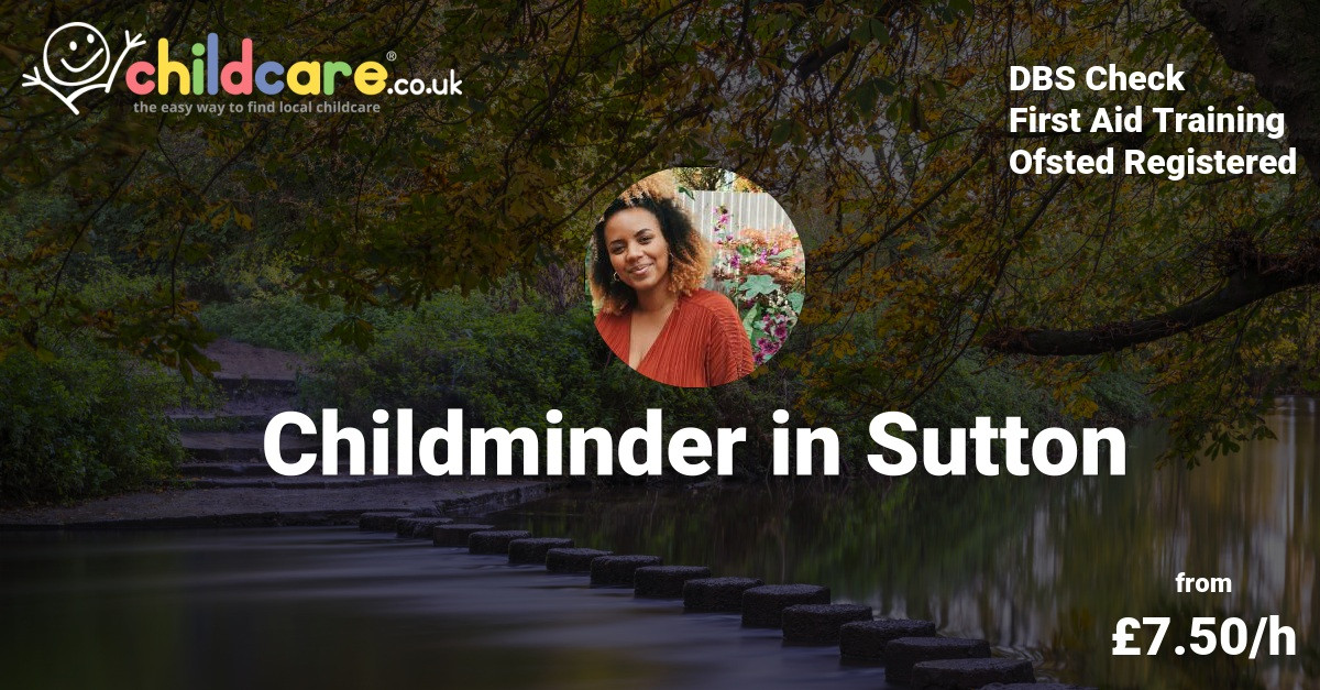 Childminder in Sutton - Ashleigh - Childcare.co.uk