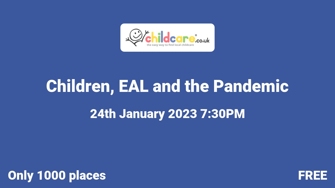 Children, EAL and the Pandemic poster