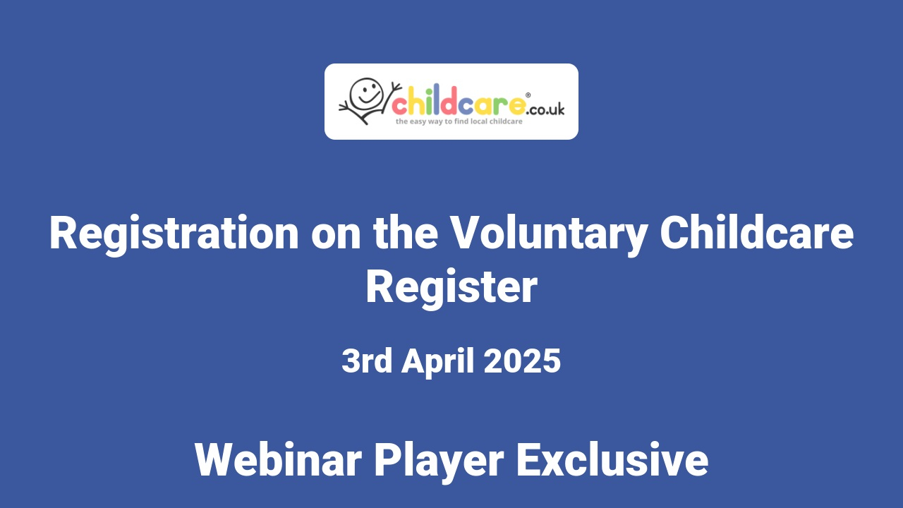 Registration on the Voluntary Childcare Register poster