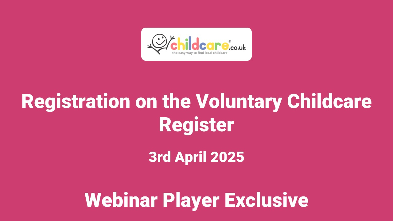 Registration on the Voluntary Childcare Register poster