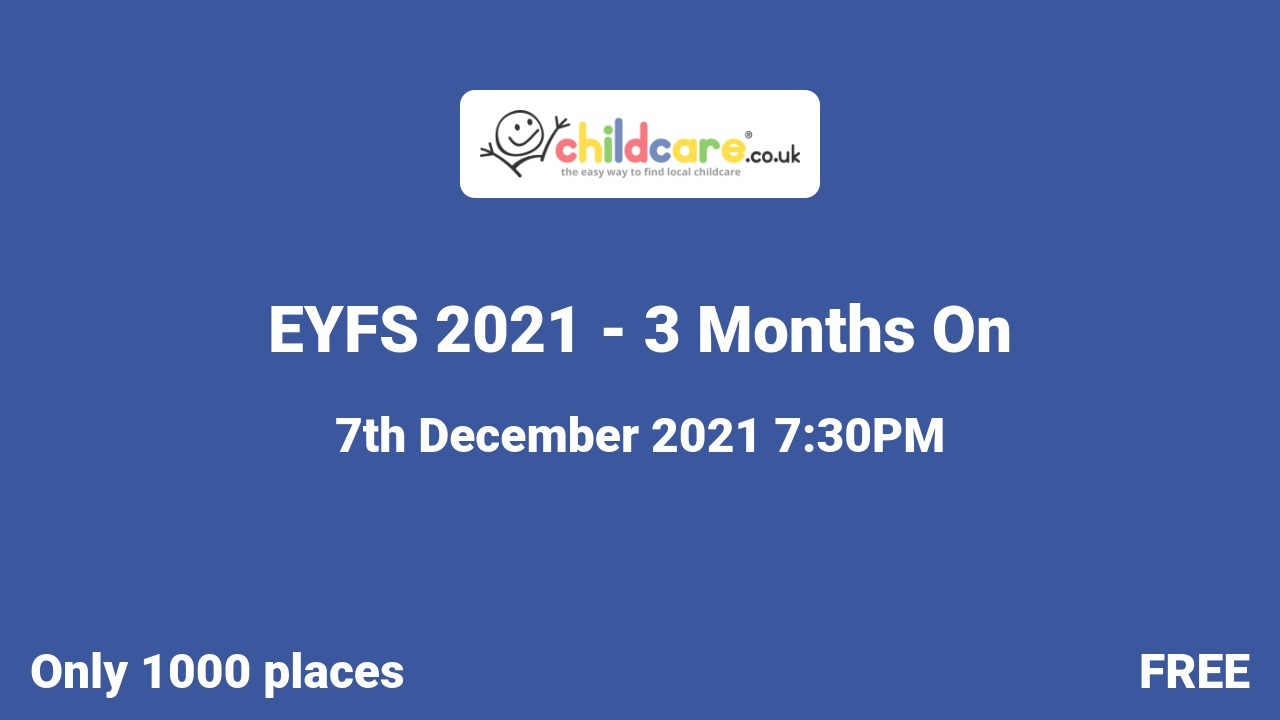 EYFS 2021 - 3 Months On poster