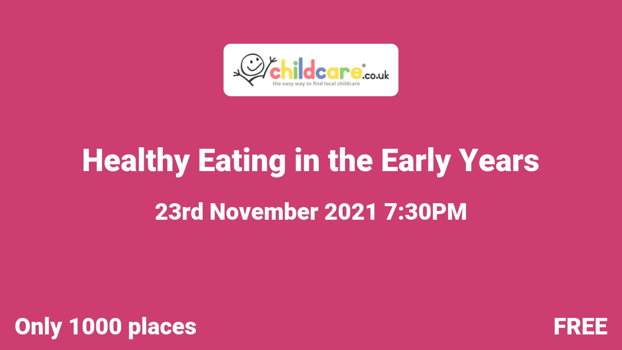 Healthy Eating in the Early Years poster