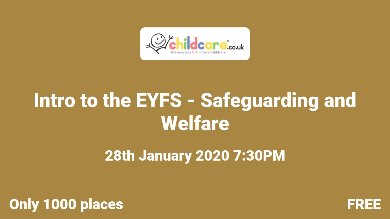 Intro to the EYFS - Safeguarding and Welfare poster