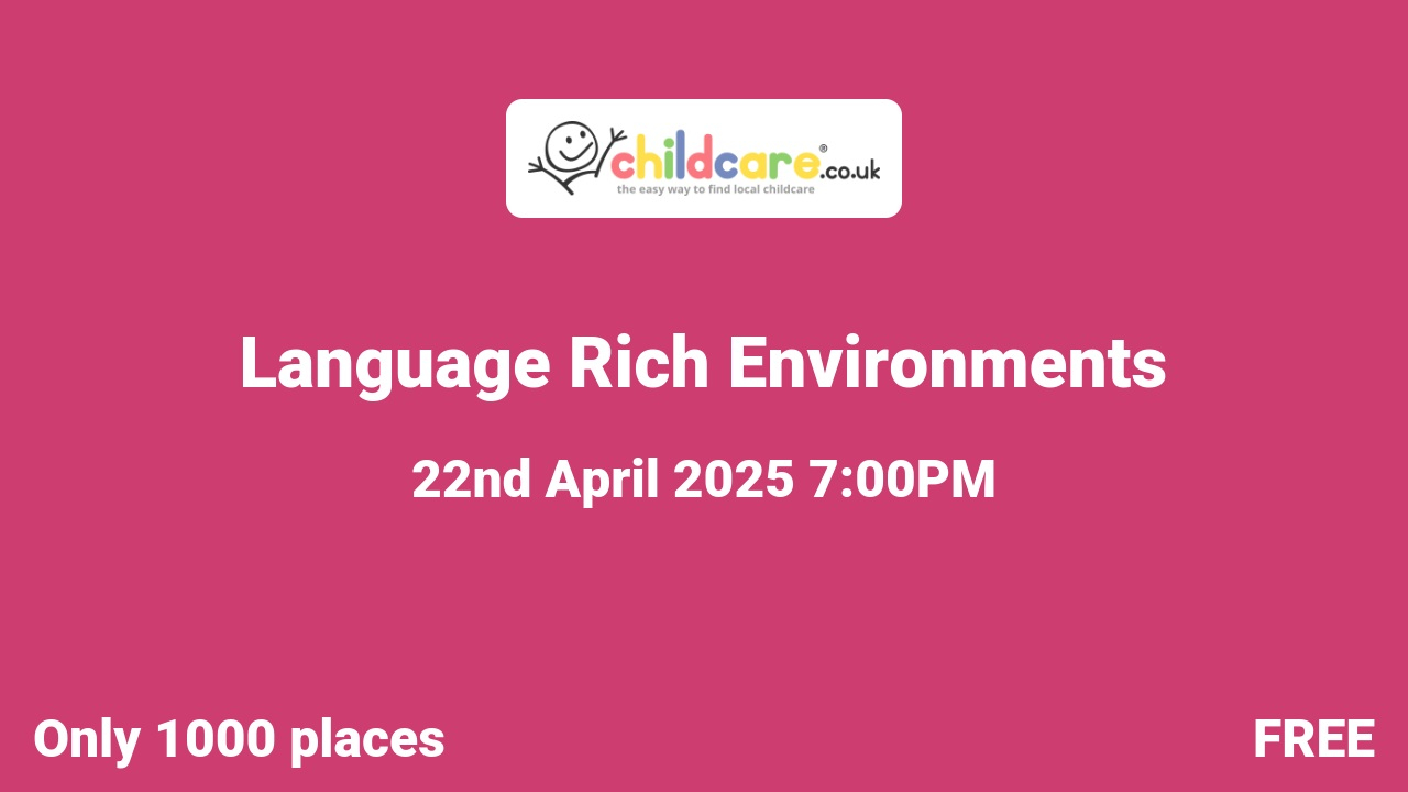 Language Rich Environments poster