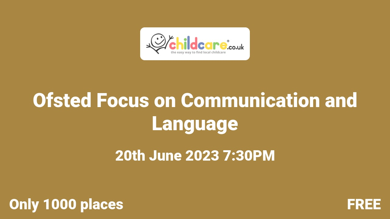 Ofsted Focus on Communication and Language Poster