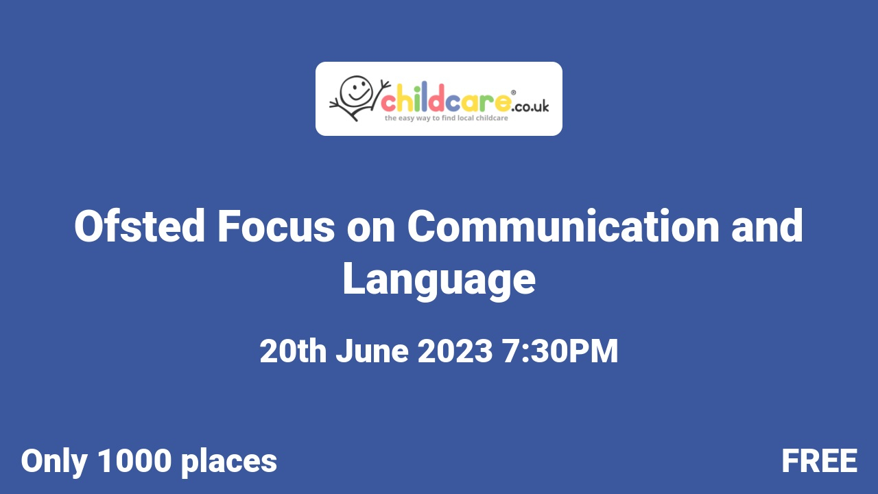 Ofsted Focus on Communication and Language poster