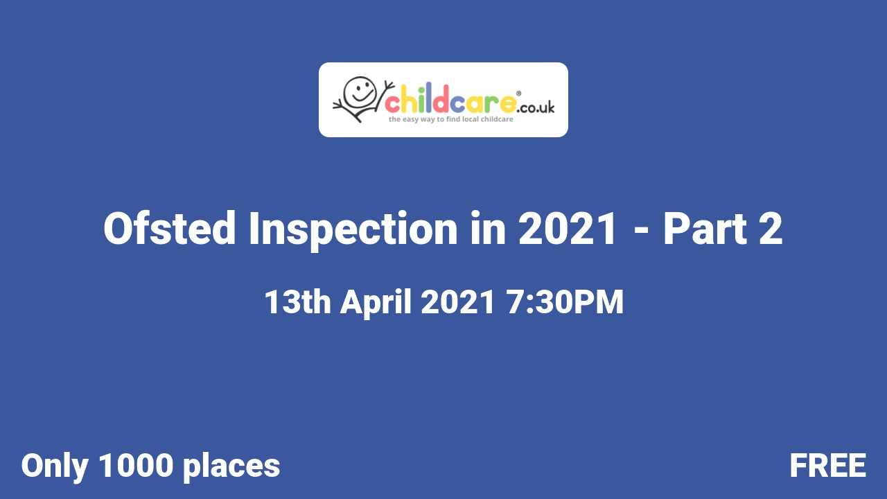 Ofsted Inspection in 2021 - Part 2 poster