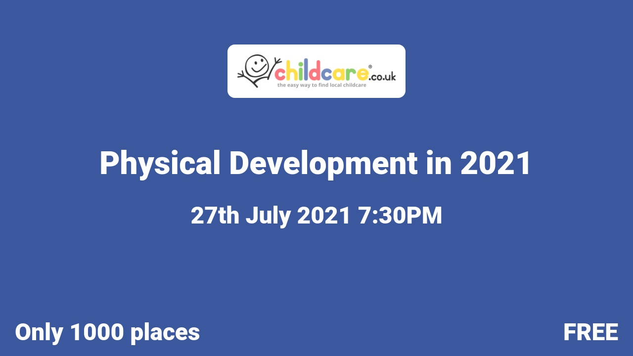Physical Development in 2021 Poster