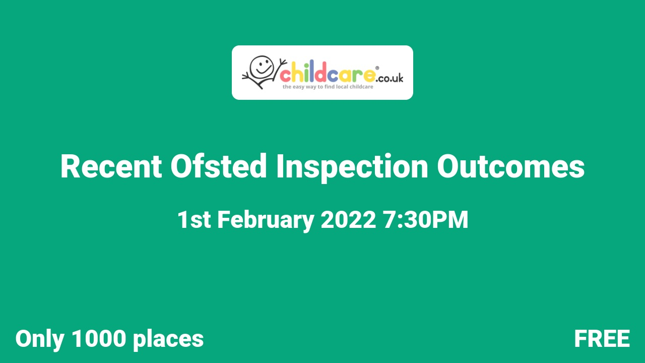 Recent Ofsted Inspection Outcomes poster