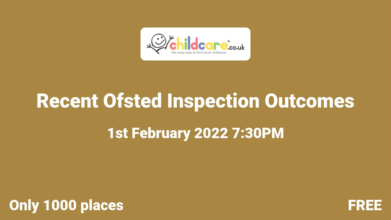 Recent Ofsted Inspection Outcomes poster