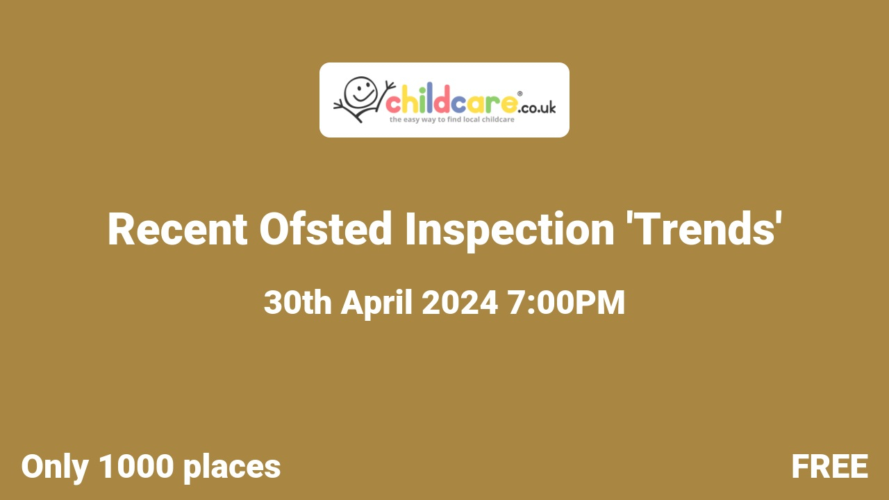 Recent Ofsted Inspection 'Trends' poster