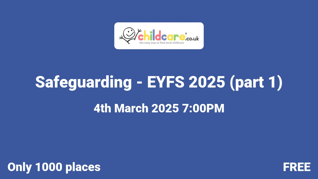 Safeguarding - EYFS 2025 (part 1) poster