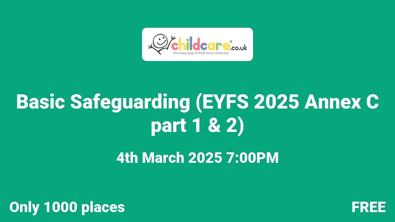 Basic Safeguarding (EYFS 2025 Annex C part 1 & 2)  poster