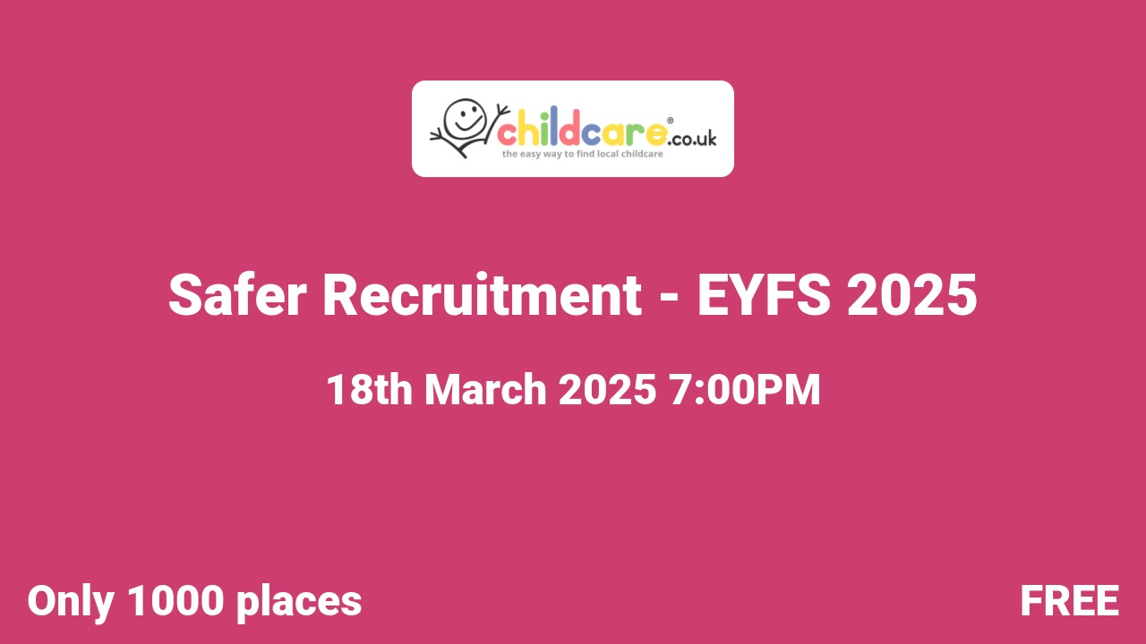 Safer Recruitment - EYFS 2025 poster