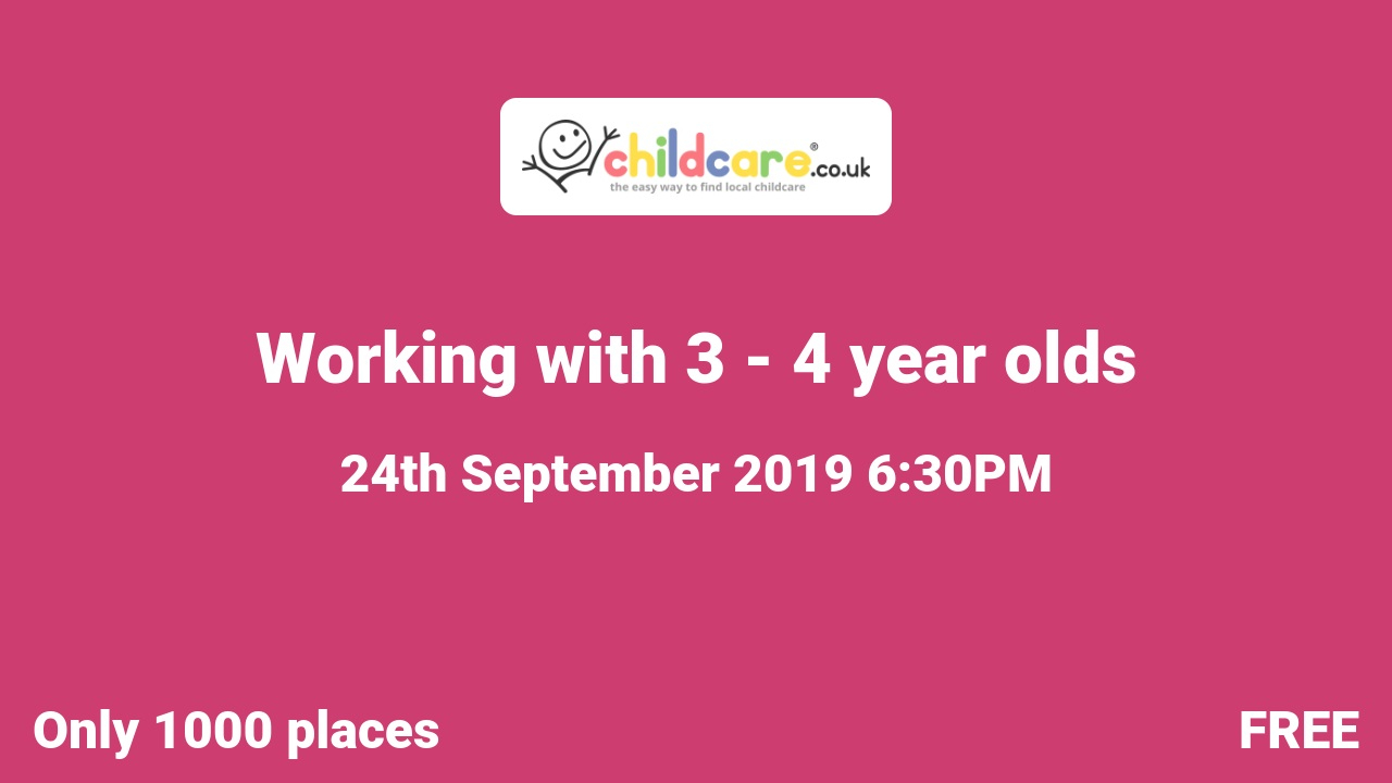 Working with 3 - 4 year olds poster